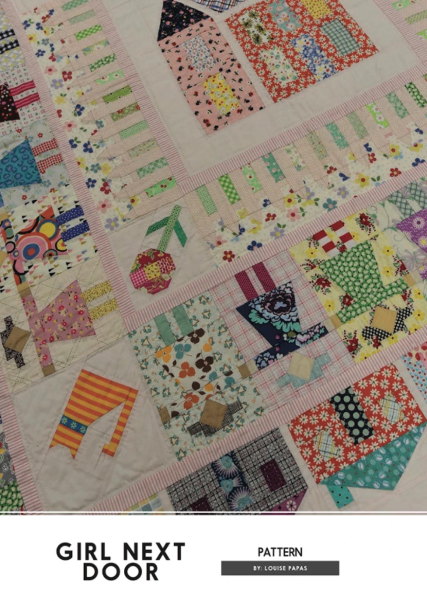 Girl Next Door Quilt Pattern by Louise Papas - 71.5" x 71.5" - QuiltingJoyPDX