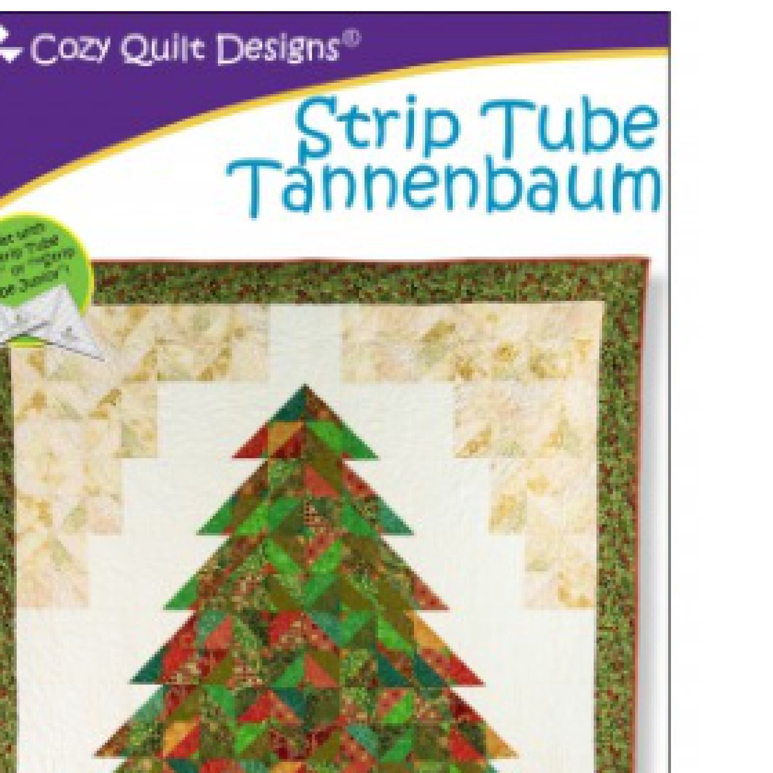 Strip Tube Tannenbaum Pattern by Cozy Quilt Designs
