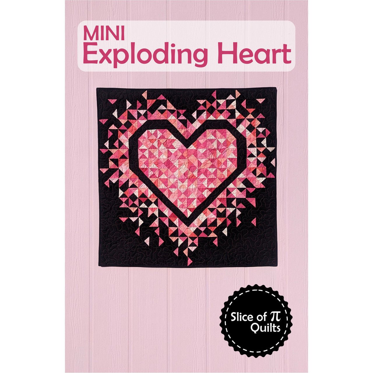 Mini Exploding Heart - QuiltingJoyPDX
