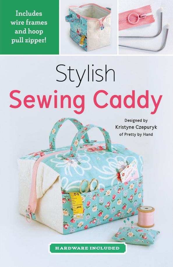 Stylish Sewing Caddy with Hardware designed by Kristyne Czepuryk of Pretty by Hand - QuiltingJoyPDX