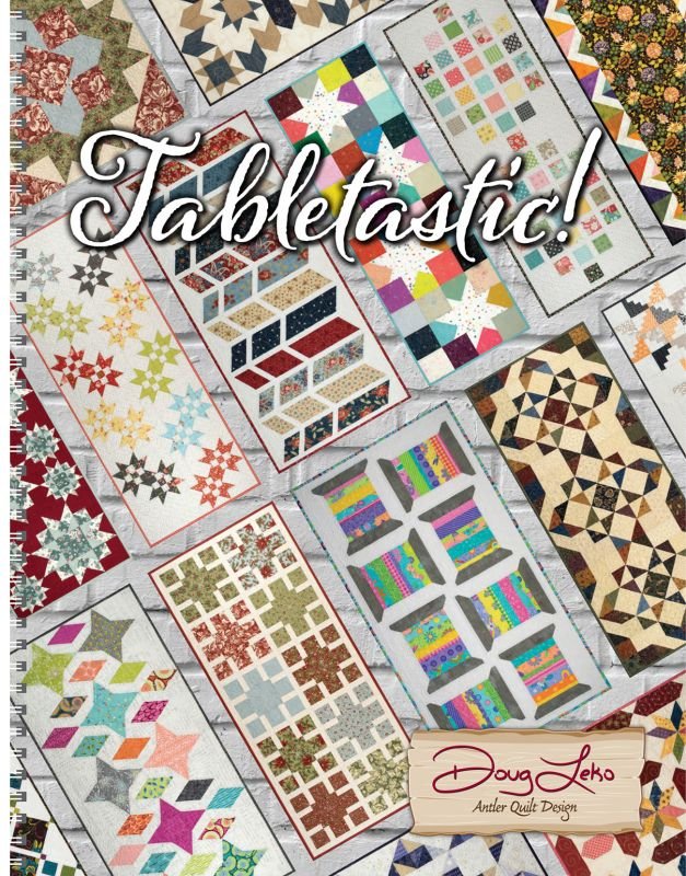 Tabletastic Table Runner book - included 20 projects - QuiltingJoyPDX