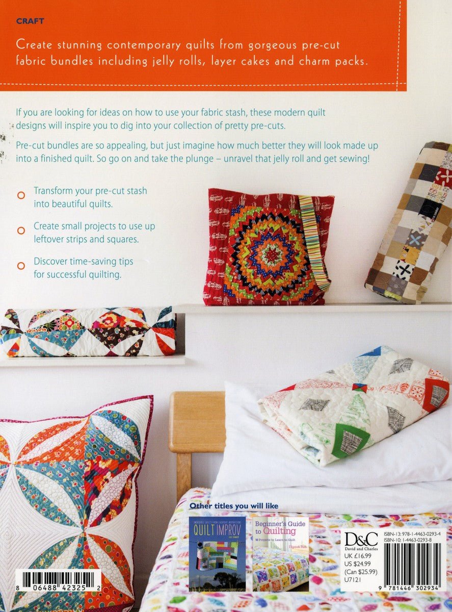 25 Ways To Sew Jelly Rolls, Layer Cakes & Charm Packs - QuiltingJoyPDX