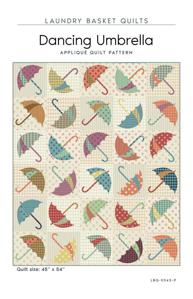Dancing Umbrella Quilt Pattern