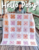 Hello Posy Quilt Pattern