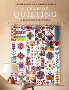 A Year of Quilting – 52 Weekly Quilt Blocks for All Skill Levels - QuiltingJoyPDX