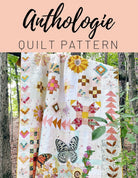 Anthologie Boho Sampler Quilt Pattern – Appliqué, Dresden Plates & Mixed Techniques - QuiltingJoyPDX