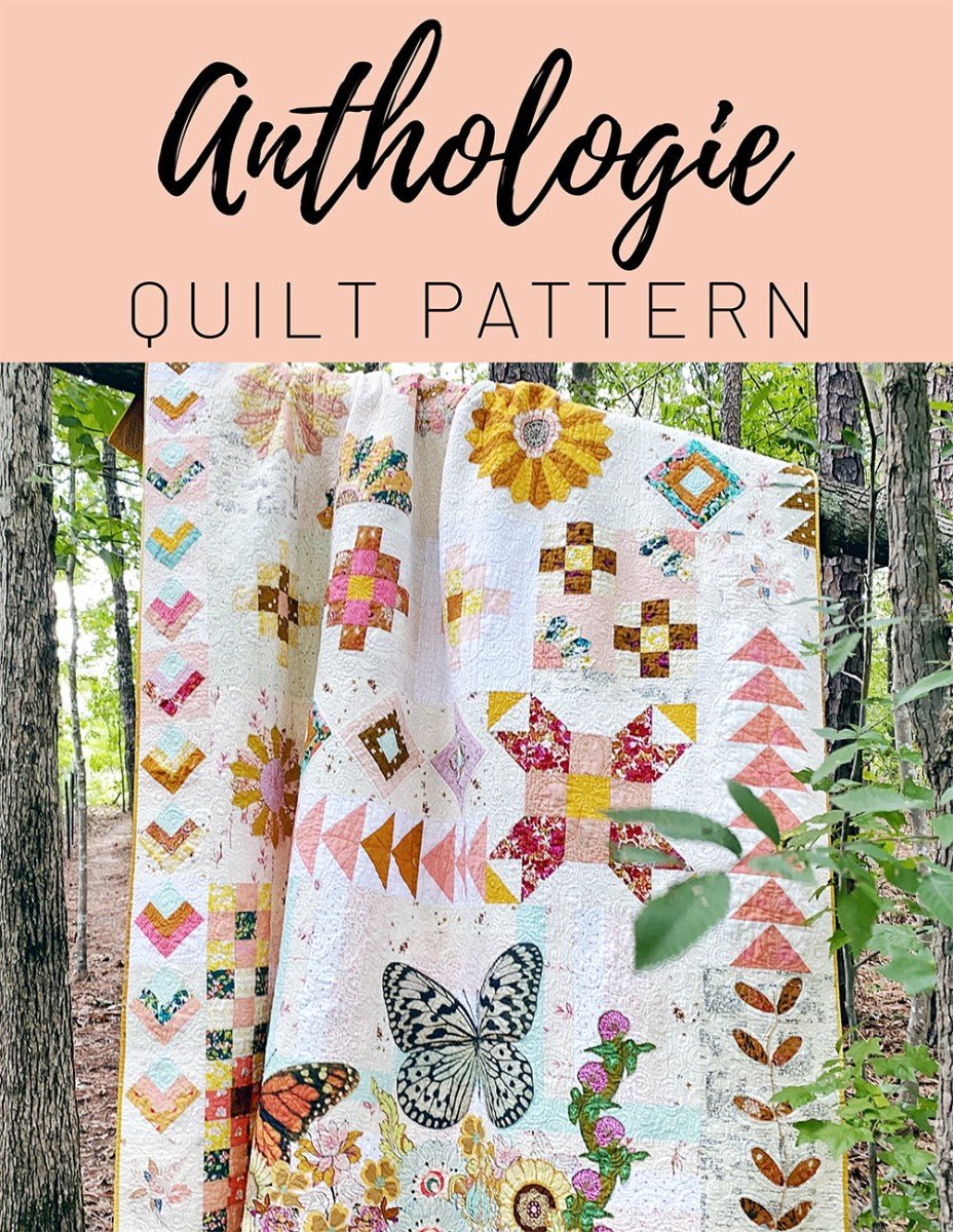 Anthologie Boho Sampler Quilt Pattern – Appliqué, Dresden Plates & Mixed Techniques - QuiltingJoyPDX
