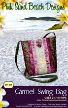 Carmel Swing Bag Pattern by Nancy Green – Pink Sand Beach Designs - QuiltingJoyPDX