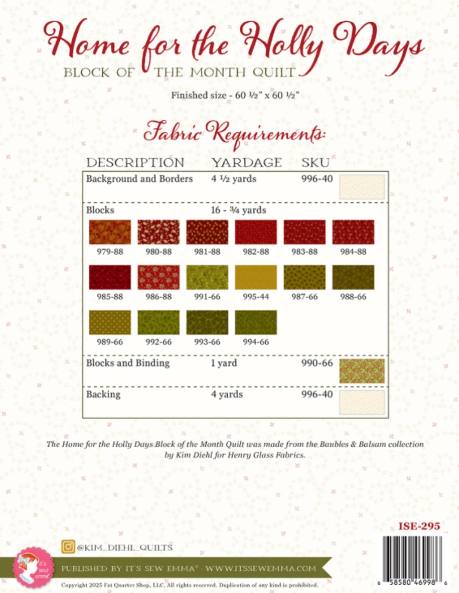 Home for the Holly Days Quilt Pattern from Kim Diehl and It's Sew Emma - finished size 60.5" x 60.5" - QuiltingJoyPDX
