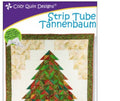 Strip Tube Tannenbaum Pattern by Cozy Quilt Designs
