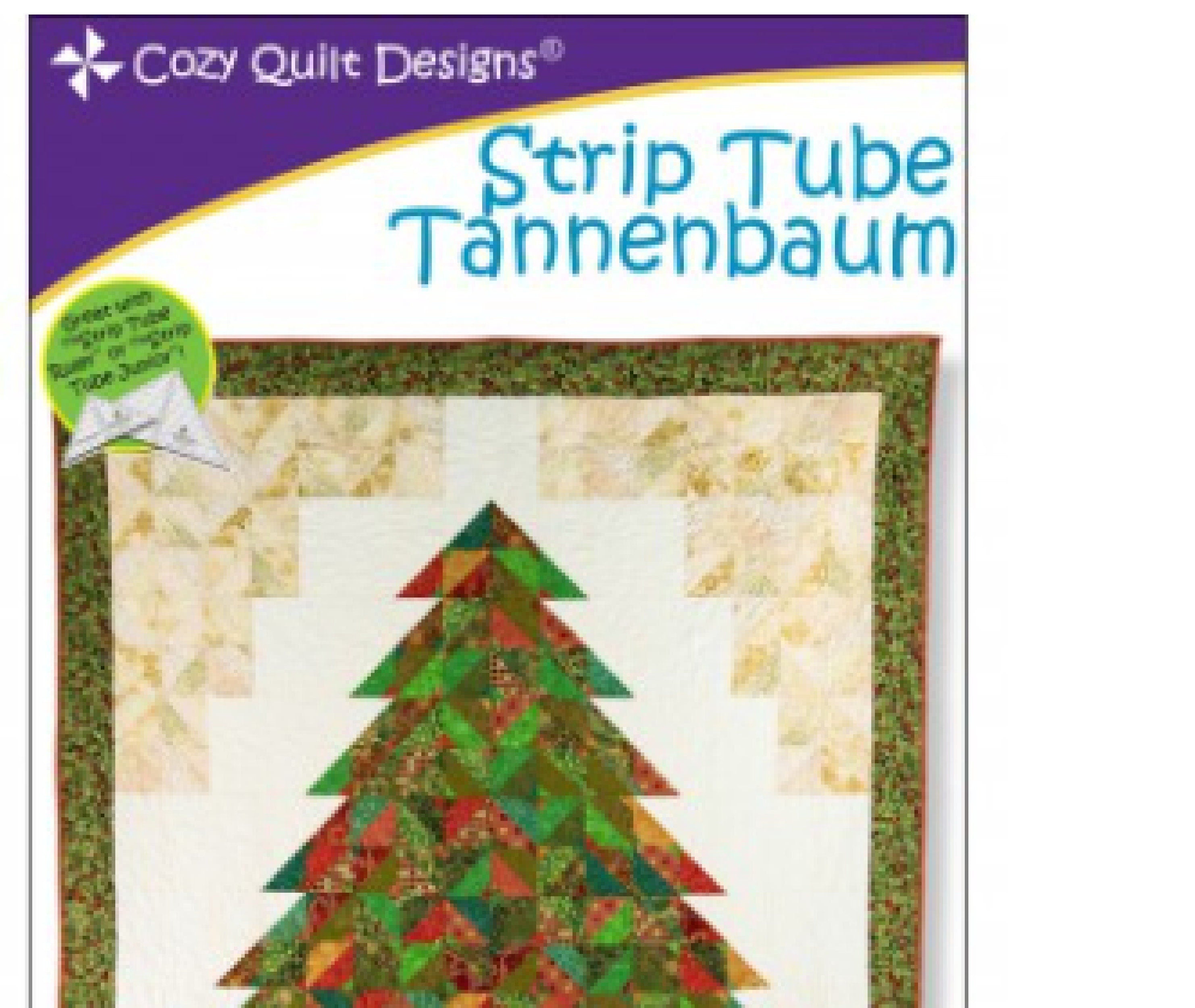 Strip Tube Tannenbaum Pattern by Cozy Quilt Designs