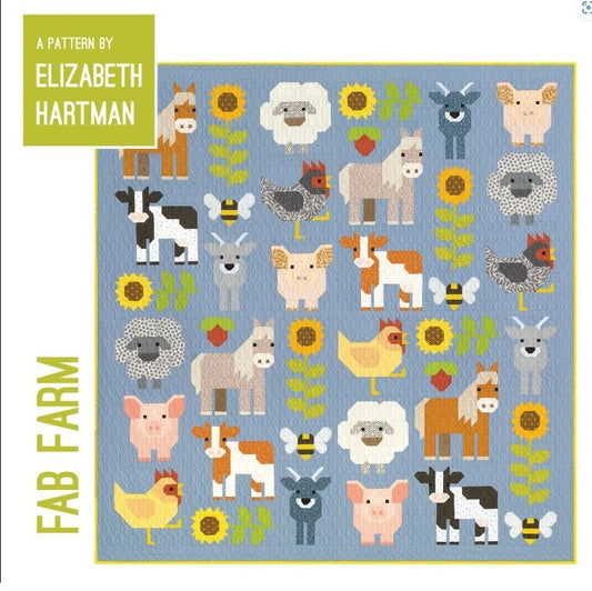 Fab Farm Sampler Quilt Pattern by Elizabeth Hartman - Two quilt sizes included Large 75" x 77"; Small 38" x 39"