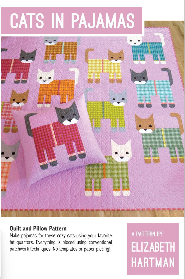 Cats in Pajamas Quilt Pattern by Elizabeth Hartman - Pillow + two sizes included.  Kit also available.