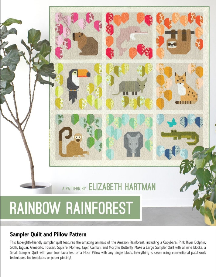 Rainbow Rainforest Sampler Quilt Pattern by Elizabeth Hartman - Two quilt sizes plus Pillow pattern included.  No Fabric included