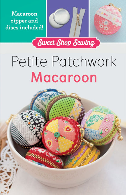 Petite Patchwork Macaroon Pattern - includes Zipper and Discs. Finished size about 2-1/4" x 1-1/8"