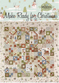 Make Ready for Christmas Quilt Pattern Booklet: Applique & Stitchery, 60" Square