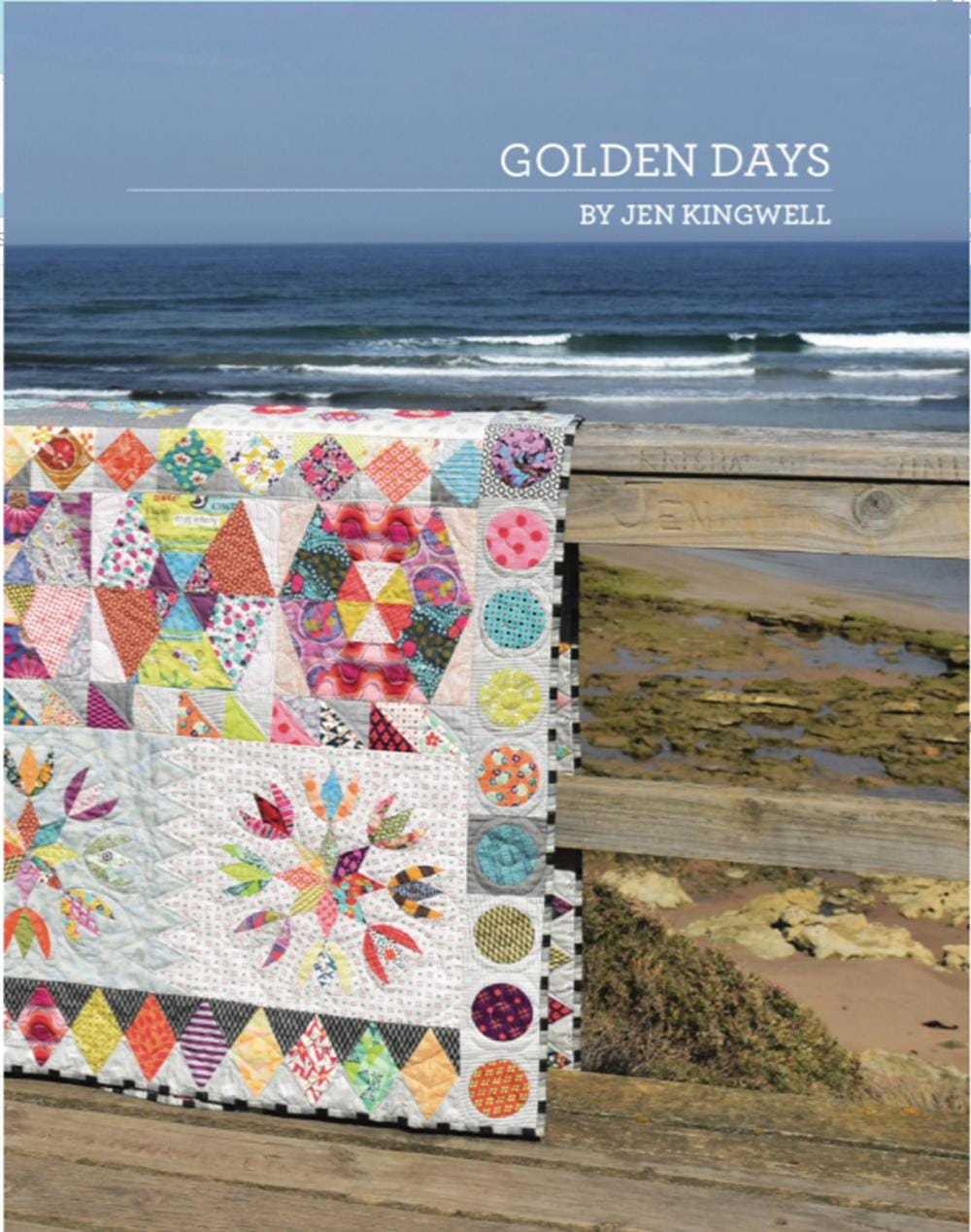 Golden Days Pattern Booklet by Jen Kingwell - Finished size 84" x 85"