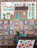 Prairie Home Book by Lori Holt - 30+ Seasonal Quilt Patterns & Projects