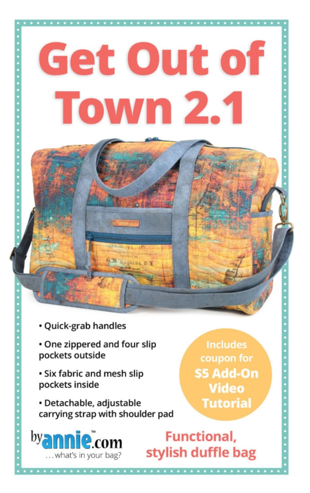 Get Out of Town Duffle 2.1 - Bag Pattern designed by Annie Unrein