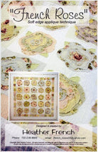 French Roses Quilt Pattern: Soft Edge Applique (57" x 57")