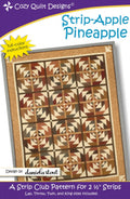 Strip Apple Pineapple Quilt Pattern - Cozy Quilt Designs (4 Sizes)