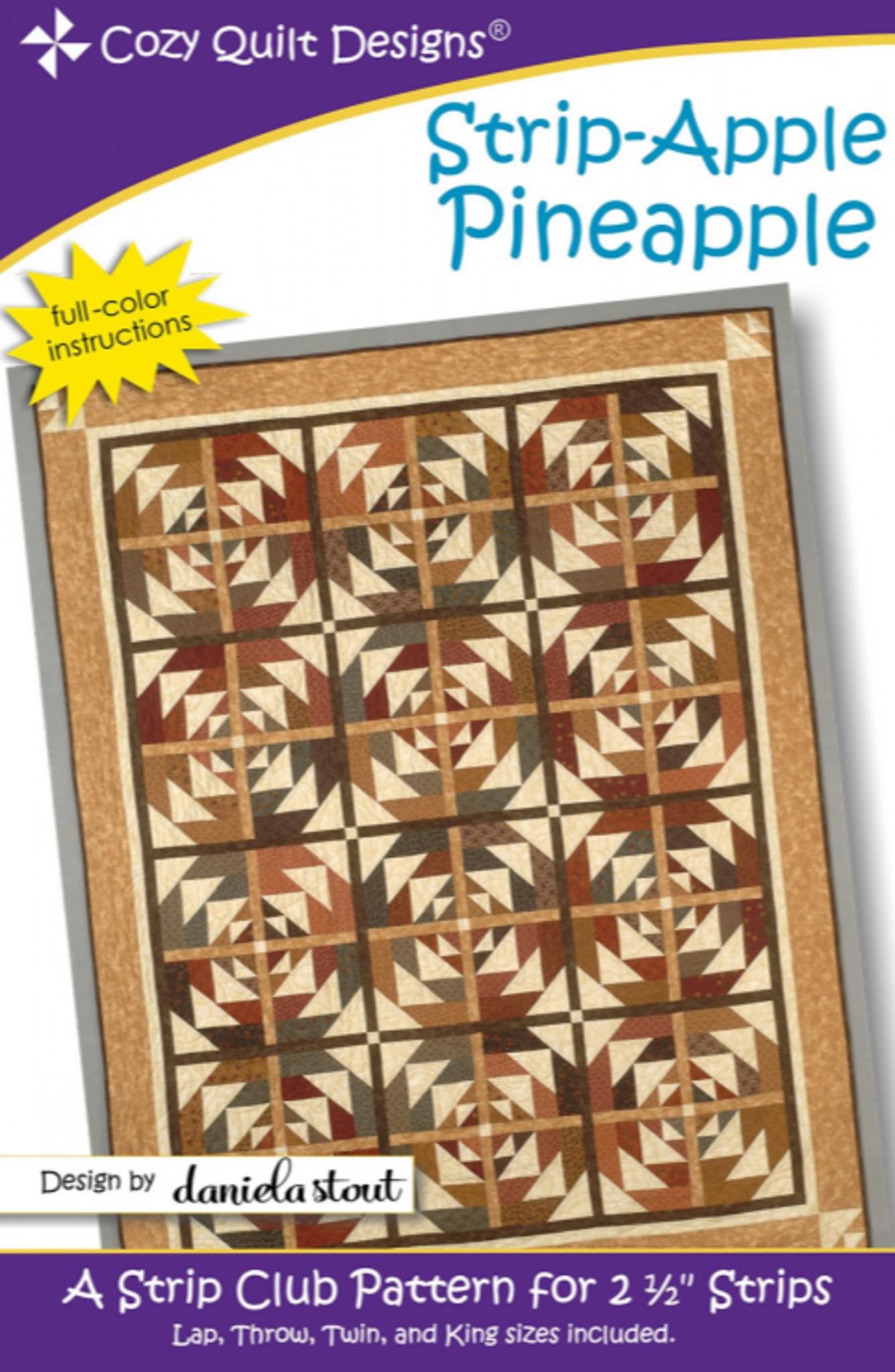 Strip Apple Pineapple Quilt Pattern - Cozy Quilt Designs (4 Sizes)