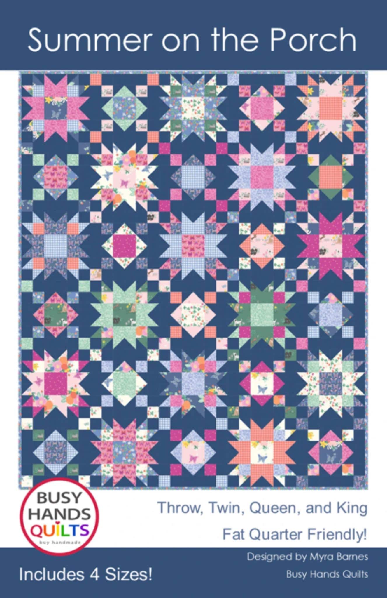 Summer on the Porch Quilt Pattern by Myra Barnes - includes 4 sizes.  Fat Quarter Friendly