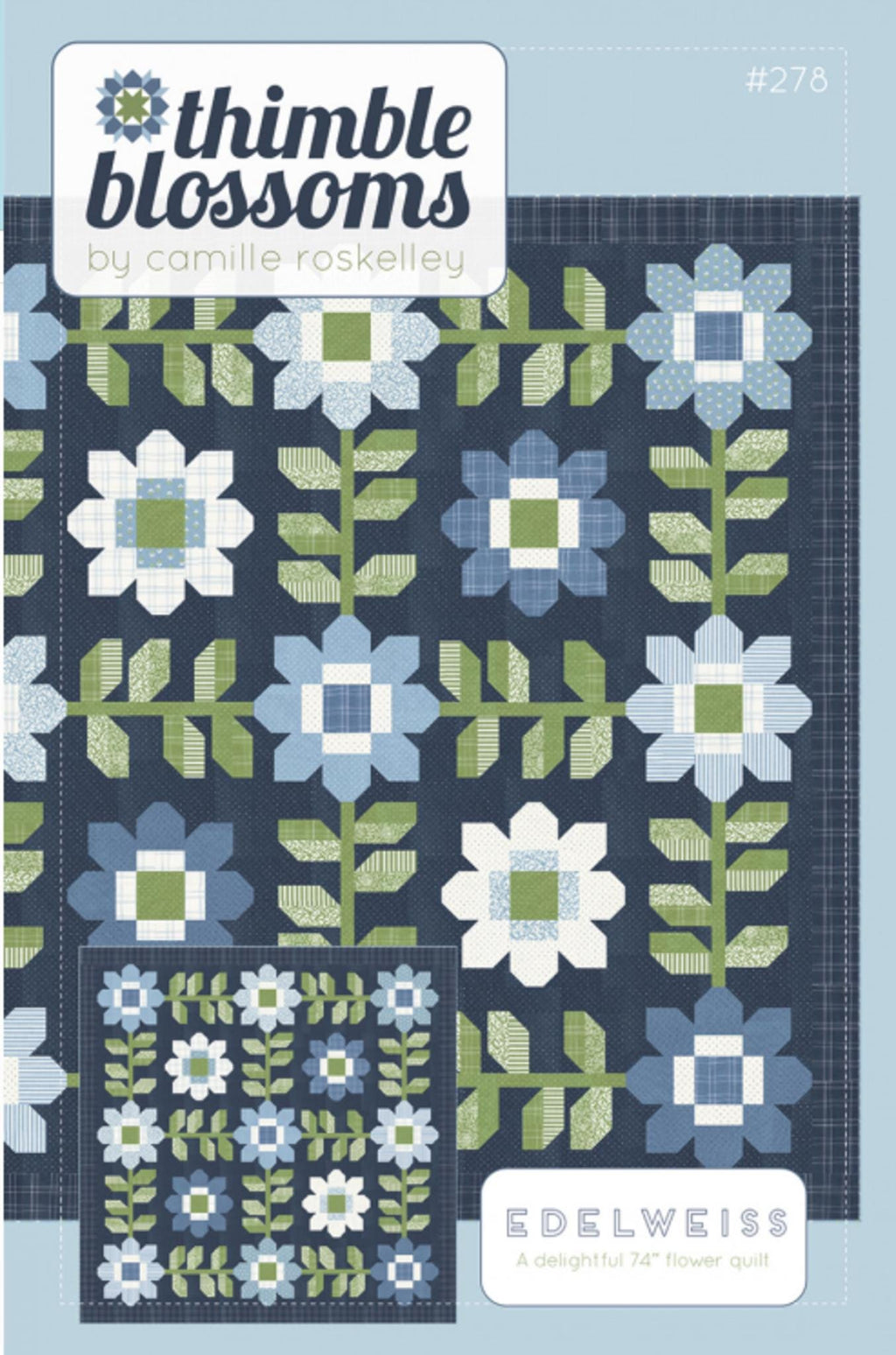 Edelweiss Quilt Pattern by Camille Roskelle - 74" x 74" Precut Friendly