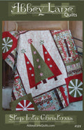 Step Into Christmas Quilt Pattern: Abbey Lane Quilts 60" x 72"