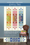 Joyful Trio Quilt Pattern by Robin Pickens. Fat Quarter Friendly. Approx size 60" x 67" or Tablerunner 14" x 67"