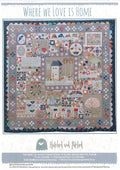 Where We Love is Home Quilt Pattern BOM - 70" x 70"