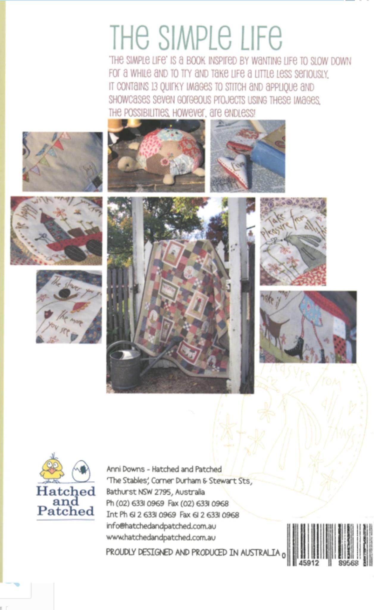 The Simple Life by Anni Downs for Hatched and Patched.  Includes Quilt, bag, pencil case and more projects.