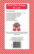 Picket Fence Cottages Quilt Pattern by Corey Yoder (74" x 95")