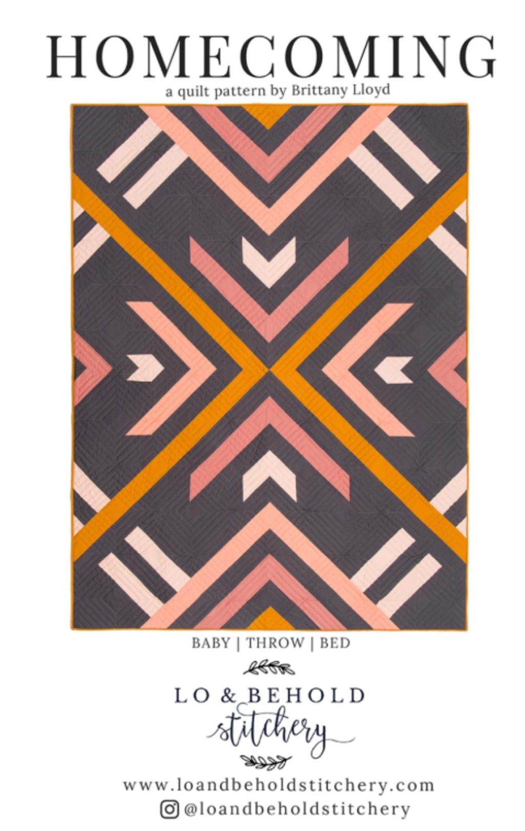 Homecoming Quilt Pattern by Brittany Lloyd - 3 sizes included