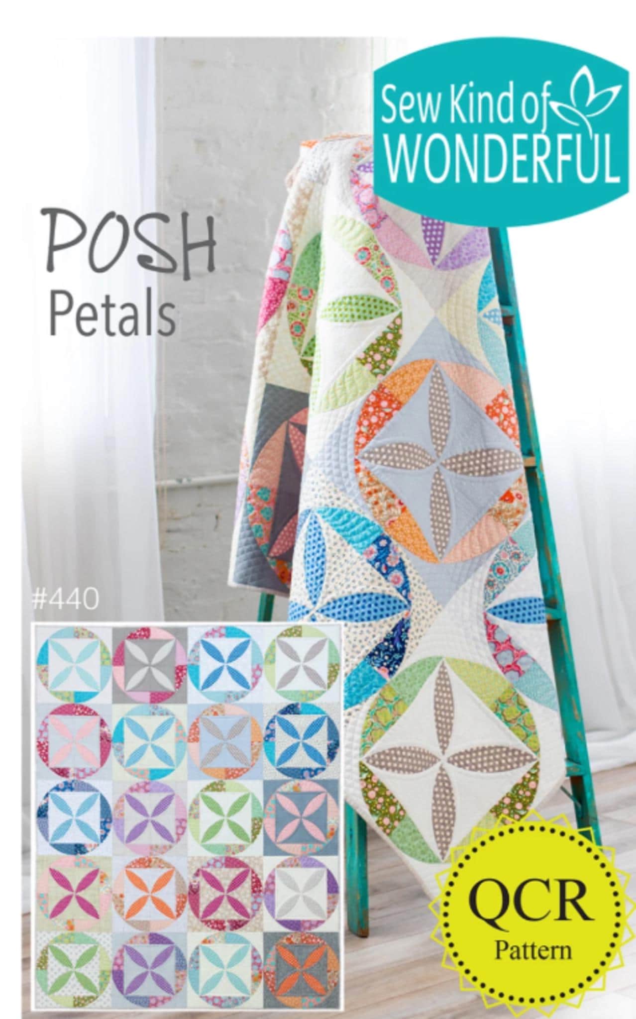 POSH Petals Quilt Pattern from Sew Kind of WONDERFUL - 64" X 80"