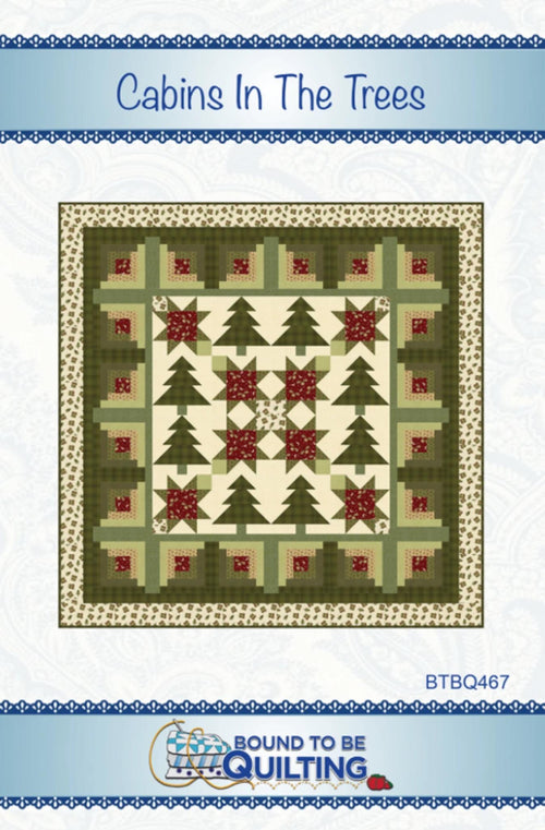 Cabins in the Trees Quilt Pattern by from Bound To Be Quilting- 85" x 85"
