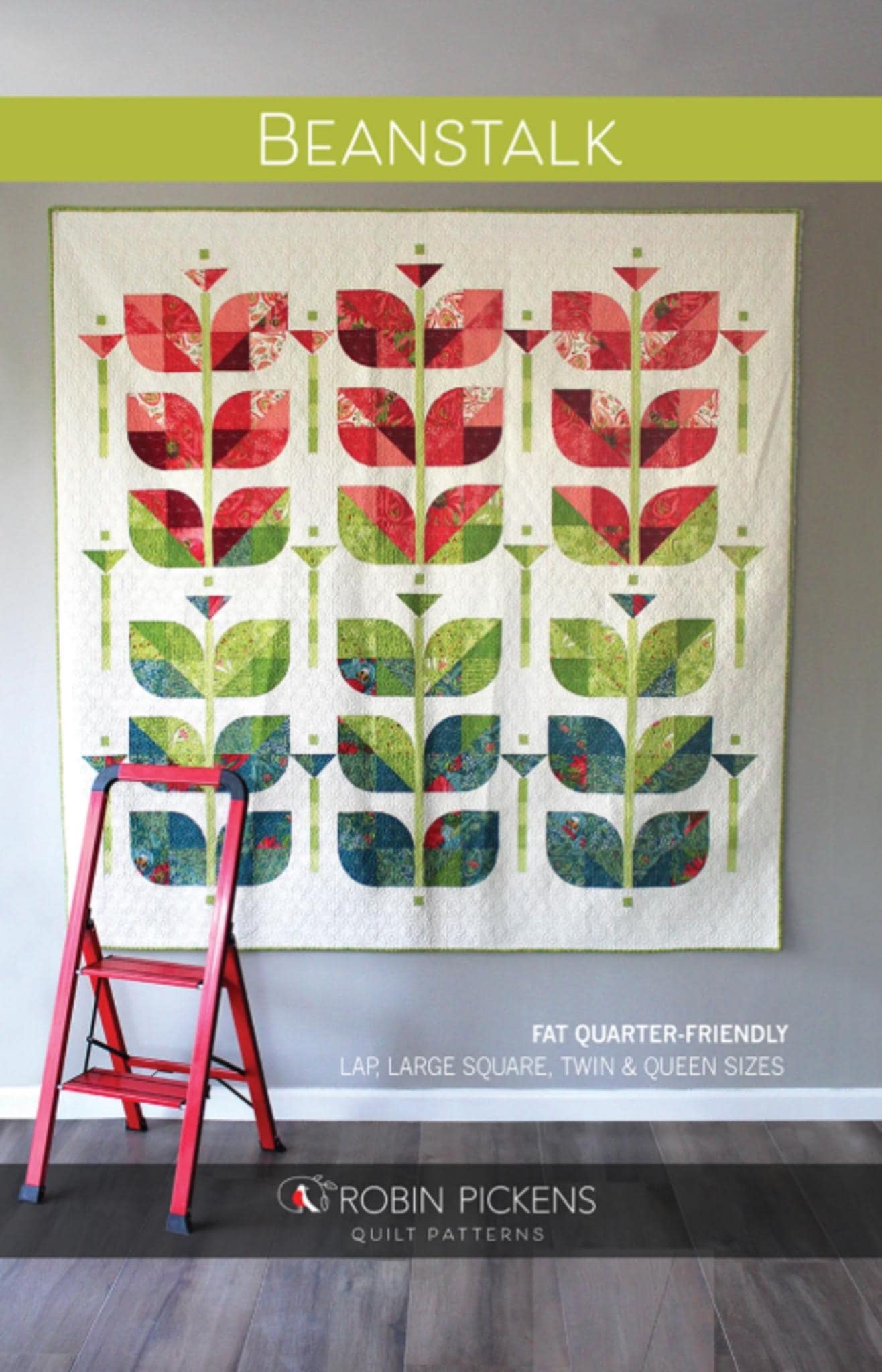 Beanstalk Quilt Pattern by Robin Pickens - 2 sizes included - pattern only