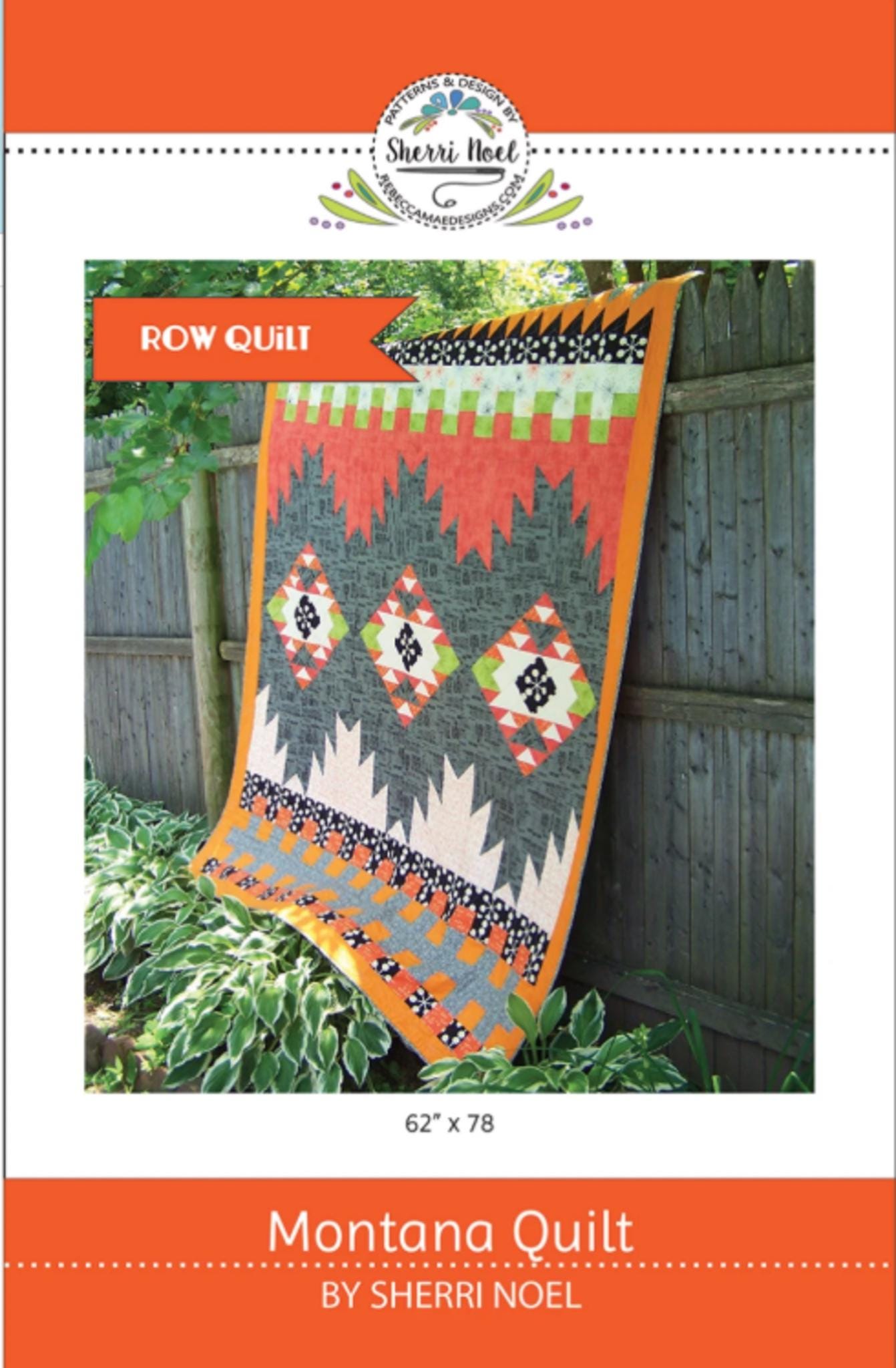 Montana Quilt Pattern from Rebecca Mae Designs by Sherri Noel