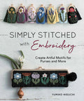Simply Stitched Embroidery Book by Yumiko Higuchi