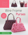 Wire Frame Purses from Zakka workshop - includes wire frame