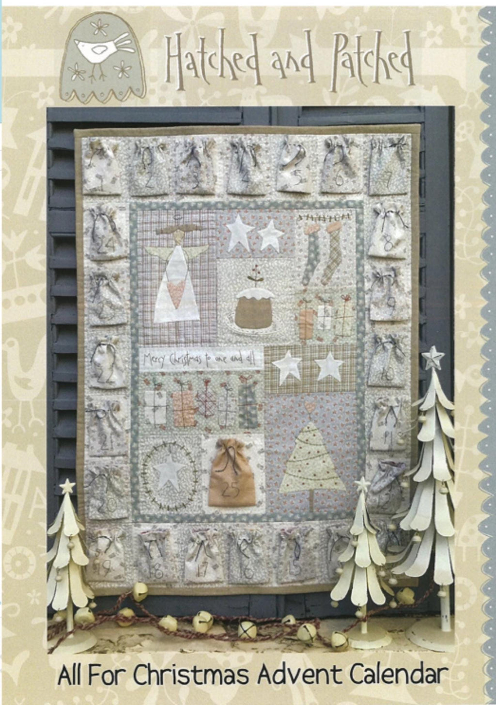 All for Christmas Advent Calendar by Anni Downs from Hatched and Patched