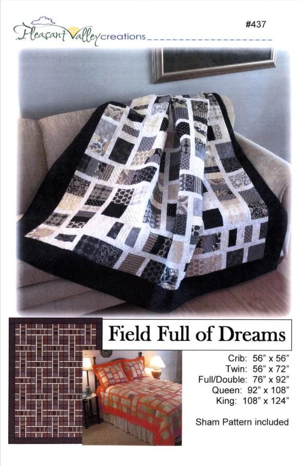 Field full of Dreams Quilt Pattern for 5 sizes, by Designer Diana Beaubien for Pleasant Valley Creations Precut Friendly
