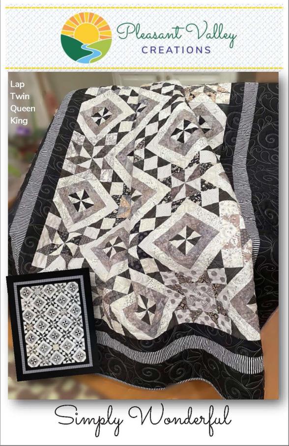 Simply Wonderful Quilt Pattern for 4 sizes, by Designer Diana Beaubien for Pleasant Valley Creations
