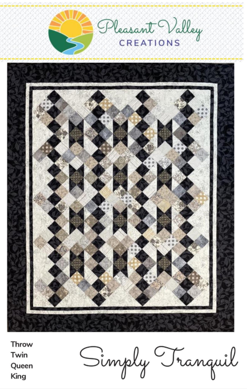 Simply Tranquil Quilt Pattern for 4 sizes, by Designer Diana Beaubien for Pleasant Valley Creations