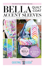 Bella Quilt Coat by Quilting Elissa; Also options for Customizing or Accent Sleeves, see description