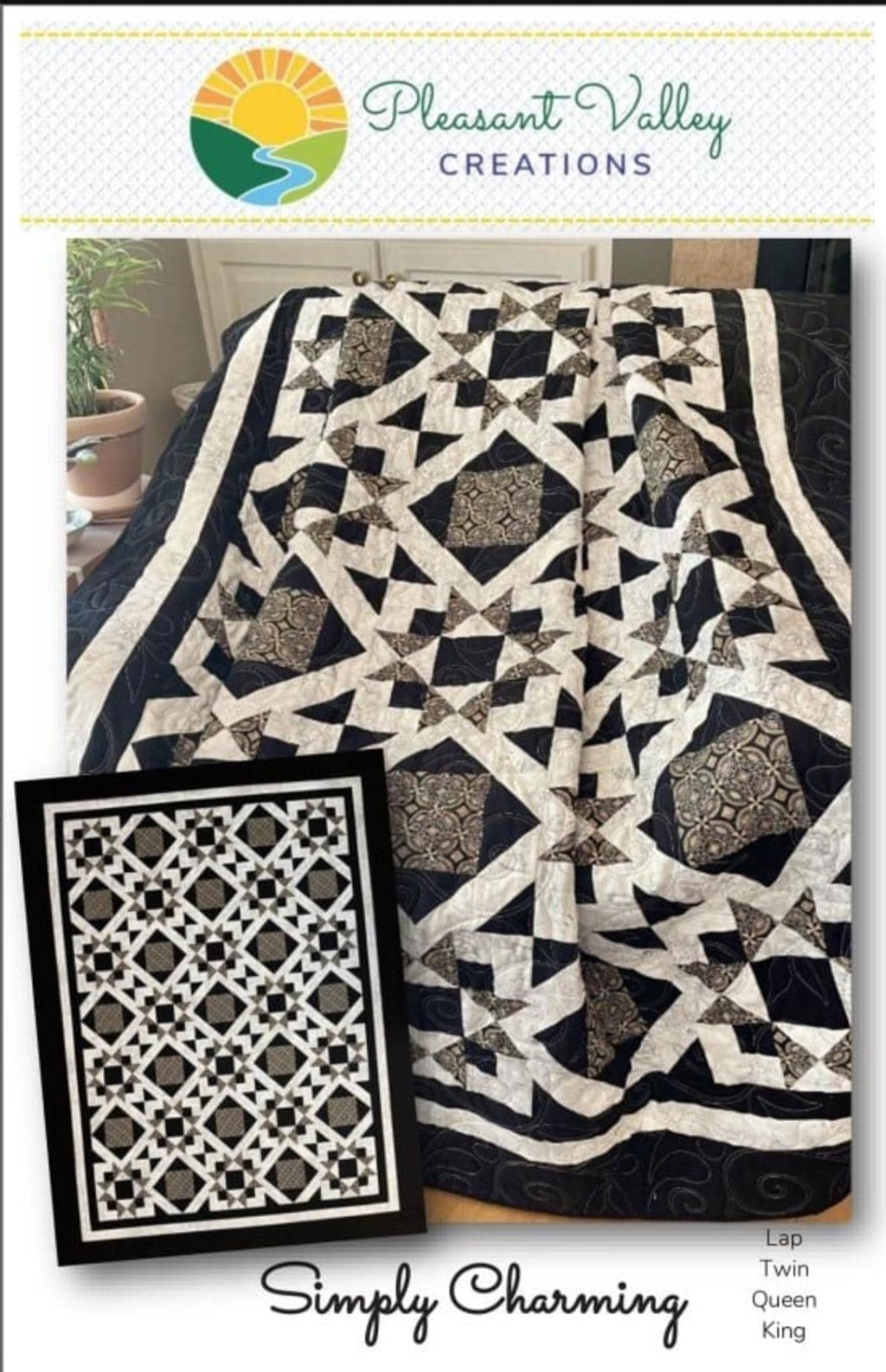 Simply Charming Quilt Pattern for 4 sizes, by Designer Diana Beaubien for Pleasant Valley Creations