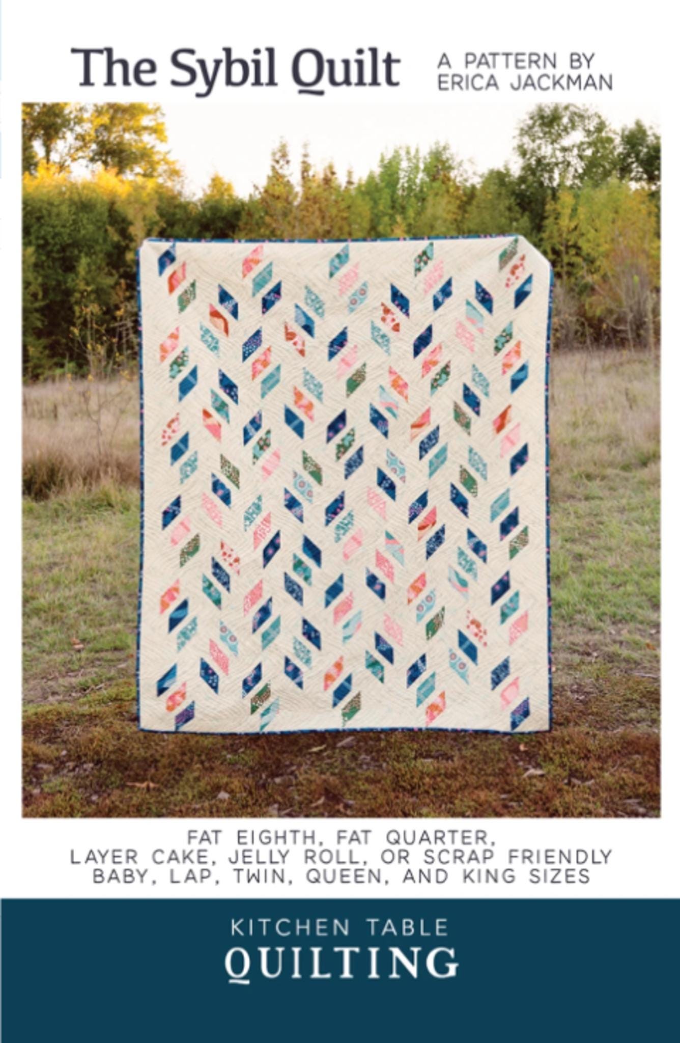The Sybil Quilt Pattern by Erica Jackman From Kitchen Table Quilting, includes 5 sizes