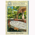 Listen to the Earth Bag - QuiltingJoyPDX