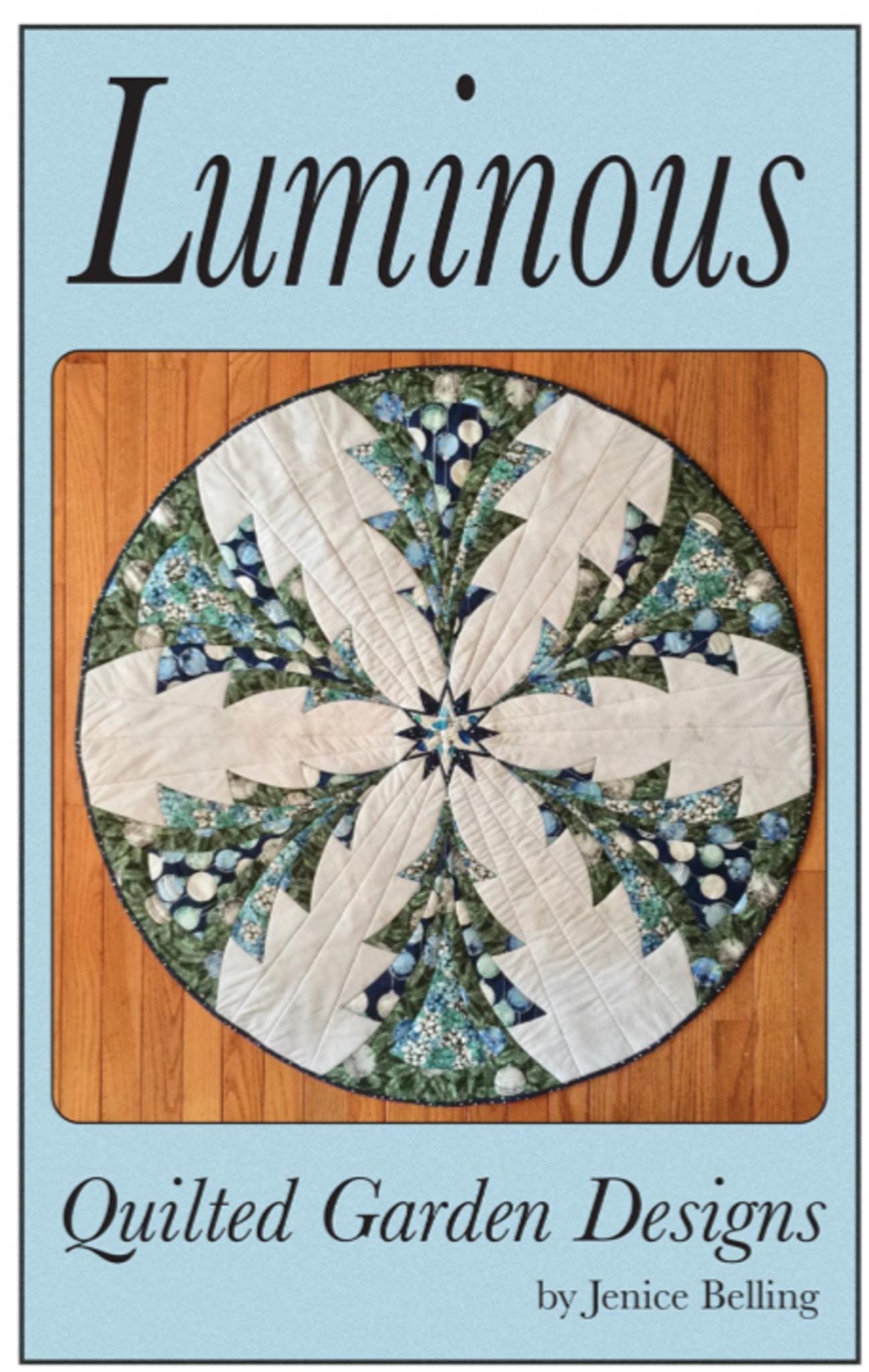 Luminous Quilt Pattern by Jenice Belling - finished size 42" x 42" - QuiltingJoyPDX