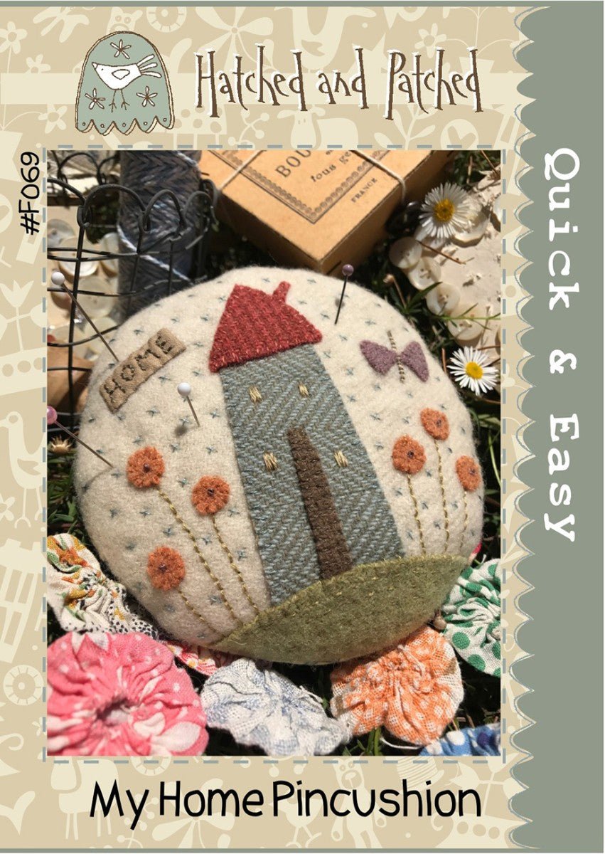 My Home Pincushion Pattern – Hatched & Patched - QuiltingJoyPDX